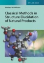 Classical Methods in Structure Elucidation of Natural Products - ISBN 9783906390734