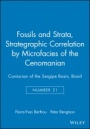 Strategraphic Correlation by Microfacies of the Cenomanian: Coniacian of the Sergipe Basin, Brasil - ISBN 9788200374138