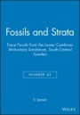 Trace Fossils from the Lower Cambrian Mickwitzia Sandstone, South–Central Sweden - ISBN 9788200376651